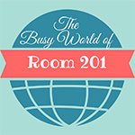 The Busy World of Room 201