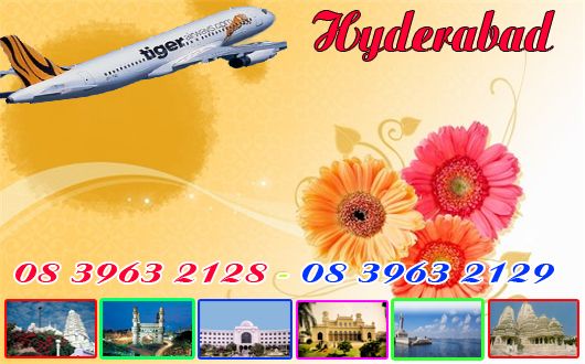 Vé máy bay Tiger Air du lịch Hyderabad